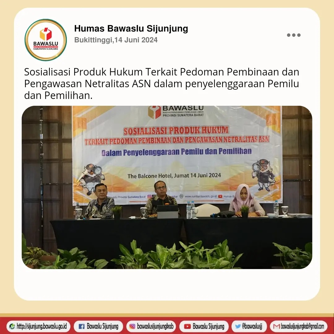 SOSIALISASI PENGAWASAN NETRALITAS ASN